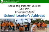 Sec 4NA 17 January 2020 School Leader’s Address · 2-year Higher Nitec programme without having to sit for the O Level examinations or undergo a Nitec programme. •Students who