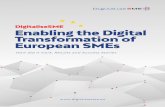 DigitaliseSME Enabling the Digital Transformation of ... · digital transformation of small and medium-sized companies as well as of mid-caps in Europe. It connected companies to
