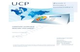 UCP Capability Profile - General v401 14072014 Capability...COMPANY(OVERVIEW(BRIEFING(DOCUMENT(!! Company!Confidential!!!! 14th!July2014! V401!!!! discover!+! innovate!+! commercialise!+(