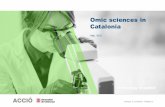 Omic sciences in Catalonia€¦ · TRANSCRIPTOMICS Regarding transcriptomics, in 2013 it had a market valued at $1,743.2 M. With a view to 2019, an annual growth rate of 13.7% is