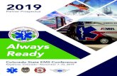 Partner Prospectus - MemberClicks EMS Conf... · 2019 Colorado State EMS Conference Partnership Opportunities ... Each conference attendee will receive an official t-shirt featuring