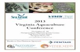 2013 Virginia Aquaculture Conference · 2019-06-10 · Shellfish Growers of Virginia The Powerhouse Inc. USDA, National Agricultural Statistics Service USDA, Natural Resource Conservation
