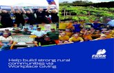 Help build strong rural communities via Workplace Giving · good. They gave us good information about the organisation the Workplace Giving was supporting, and the type of projects