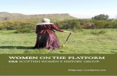 WOMEN ON THE PLATFORM · This is also the title of Maggie Craig’s book on ... overlooked aspects of women’s social history. The new-generation DRBs Scottish Women’s ... By the