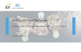 Dutch Oil Field Services - Home - IRO€¦ · Oil Field Services revenue development and supporting verbatim by segment, Netherlands, 2013-2017 €b, CAGR % Market expected to remain