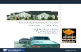 Transportation Impact Fees 639...Transportation Impact Fees Handbook page 1 Municipalities experiencing intense residen-tial, commercial, and/or industrial develop-ment often struggle