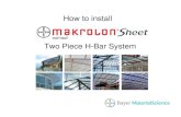 Two Piece H-Bar System - Multiwall Guide - Two... · Multiwall Sheet. Makrolon Multiwall Sheet Masking Peel back along bottom end of sheet. Masking Peel back along bottom end of sheet
