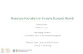 Grassroots Innovations for Inclusive Economic Growth · relations. The economy and community are tightly intertwined. Social relations shape and is shaped by economic relations. Building