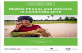 Mobile Phones and Internet in Cambodia 2015asiafoundation.org/resources/pdfs/MobilePhonesinCB2015.pdf · 2015-12-01 · phone, smartphone and Internet/Facebook use in Cambodia during