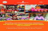 PM Street Vendor’s AtmaNirbhar Nidhimohua.gov.in/pm_svandhi/Guidelines_on_Branding.pdf · the Scheme and effective engagement with the target beneficiaries. 3. Key messagIng of