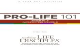 PRO-LIFE 101 - Life Affirming Choices | Pro Abundant Life Life 101 Course... · Samuel 16:7). God will work through you as long as you allow Him to use you as His vessel in the lives