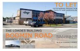 THE LOADES BUILDING BODMIN ROAD … · COVENTRY CV2 5DB . The Loades Building is an outstanding production and warehouse facility comprising High based sodium lighting Two 5T Gantry