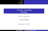 Summer internship Fermilabeddata.fnal.gov/lasso/summerstudents/papers/2017/Matteo...Summary IARC First month Second month Conclusion Summer internship Fermilab Matteo Quagliotto Faculty