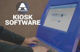 KIOSK SOFTWARE - Antamedia · Antamedia Kiosk software works on any Windows PC, from Windows 7 up to Windows 10. Kiosk runs under standard (limited) Windows user account for maximum