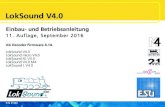 LokSound V4 · 2017-09-15 · ESU electronic solutions ulm GmbH & Co. KG entwickelt entsprechend seiner Politik die Produkte ständig weiter. ESU behält sich deshalb das Recht vor,