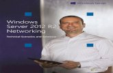 Windows Server 2012 R2 Networking - Kennisportal · Windows Server 2012 R2 Networking - Technical Scenarios and Solutions title of document 7 7 The following diagram provides a quick