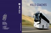 member - Hills Coacheshillscoaches.co.uk/hillsbrochure.pdfHills Coaches Limited Canal Side, Hordern Road Wolverhampton WV6 0HS Telephone: 01902 753770 Fax: 01902 756628 Email: enquirydesk@hillscoaches.co.uk