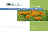 Culturally Significant Plants · significant plants by Patrick J. Broyles that was intended for use by USDA-NRCS field office staff to produce locally relevant PowerPoint presentations