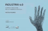 DUSTRIA 4.0 : UOMIINI E MACCHINE NEL LLA FABBRICA DIGITALE … · 2017-10-22 · di Torino, e FIM-CISL Piemonte (categoria dei metalmeccanici della CISL) – interessati a verificare