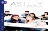 ASTLEY ENGLISH COLLEGE - Morrow World · prepare and develop a technique to ensure your success. Our exp erienced teachers will provide you with tips and tricks to approach each componen