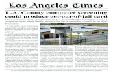COPYRIGHT 2012 / THE LOS ANGELES TIMES L.A. County ... · could produce get-out-of-jail card Under pressure to release inmates early, the L.A. County Sheriff’s Department is using