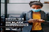 MFG - COVID Black Professionals Report...COVID-19’s Impact on Black Communications Professionals survey was designed in May 2020 by the MFG/BPRS Atlanta working group, which includes