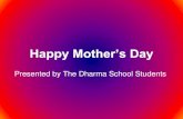 Happy Mother’s Day€¦ · Happy Mother’s Day! Mother’s day by: Taylor Nishimoto Mother’s Day by:Taylor Nishimoto Mother’s Day by: Taylor Nishimoto . a Mother caring for