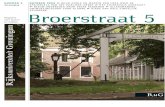 20e jaargang Broerstraat 5 - Rijksuniversiteit Groningen€¦ · Een stukje extra toegevoegde waarde.” drs. Betty Wildeboer, paramedisch manager Universitair Medisch Centrum Groningen.