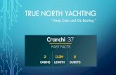 True north yachting€¦ · a lifetime experience contact us . 00961 76 000661 . . 00961 76 111156 .