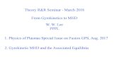 Theory R&R Seminar - March 2018 From Gyrokinetics to MHD W ... · 3/30/2018  · Theory R&R Seminar - March 2018 From Gyrokinetics to MHD W. W. Lee PPPL 1. Physics of Plasmas Special