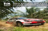 ASIA PACIFIC RALLY CHAMPIONSHIP 2016 · 29 April - 01 May New Zealand APRC Pacific Cup Junior Cup 17 - 19 June Australia APRC Pacific Cup Junior Cup 05 - 07 August China APRC Asia