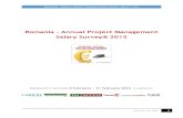 Romania – Annual Project Management Salary Survey® 2015 · ROMANIA - ANNUAL PROJECT MANAGEMENT SALARY SURVEY® 2015 February 20, 2015 15 *82% din Project Managerii din IT castiga