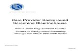 Care Provider Background Screening Clearinghouse · (Portal). If you are not enrolled on the Portal, you will need to create a Portal account before requesting access to background