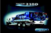 Manufacturing has been the leader in building combination · 2016-12-02 · For nearly 50 years, Vactor® Manufacturing has been the leader in building combination sewer cleaners