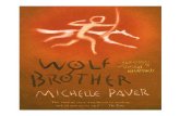 Wolf Brother · 2020-05-14 · Wolf Brother at the official fan site, . Torak woke with a jolt from a sleep he'd never meant to have. The fire had burned low. He crouched in the fragile