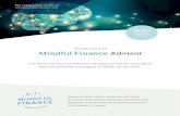 Study Course Mindful Finance Advisor · info@mindful-finance.org Mindful Finance Advisor Study Course Start March 2020 Improve your client relations and your decision making by utilizing