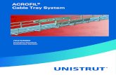 ACROFIL Cable Tray System - Unistrutunistrut.co.nz/catalogue/Unistrut_Acrofil_Catalogue.pdf · 2016. 1. 28. · 4 Acrofil® cable Tray Systems Acrofil® SySTem ACROFIL® is a welded