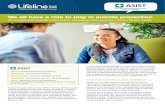We all have a role to play in suicide prevention · PDF file Applied Suicide Intervention Skills Training (ASIST) is the . world’s leading suicide intervention workshop. In ASIST,