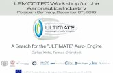 LEMCOTEC Workshop for the Aeronautics Industry€¦ · Core exhaust heat losses (2) Excess of kinetic energy in the bypass flow ... o Characterization of Heat exchangers; o Weight