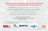 Super-Absorbent Polymer Gels for Oil and Grease Removal ... · BUILDING STRONG ® Super-Absorbent Polymer Gels for Oil and Grease Removal from Metal and Non-Metal Surfaces Veera M.