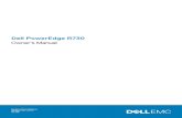 Dell PowerEdge R730 Owner's ManualDell PowerEdge R730 Owner's Manual Regulatory Model: E31S Series Regulatory Type: E31S001 July 2020 Rev. A05