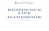 Final Residence Life Handbook 20-21 Residence Life...Welcome to Residence Life at College of Saint Mary! We are pleased to be a part of your college experience. Our talented professional