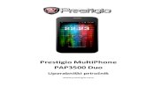 Prestigio MultiPhone PAP3500 Duo - ASBIS...Multimedija Radio Da TV-Tuner N/A Podprti zvočni formati MP3, eAAC+, AAC, AAC+ Podprti slikovni formati N/A Podprti video formati MPEG-4,