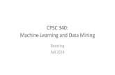 CPSC 340: Data Mining Machine Learningschmidtm/Courses/340-F19/L25.pdf · •AdaBoost with shallow decision trees gives fast/accurate classifiers. –lassically viewed as one of the