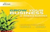 GROW YOUR BUSINESS/media/pma-files/fresh-summit/... · “Top 25 Global Retailers,” participate in Fresh Summit: AEON Ahold Aldi BILO Costco Delhaize Growers Retailers Other Produce
