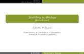 Modeling in Biology (Introduction)users.dimi.uniud.it/.../files/bioinformatica-supe/Modeling_in_Biology.p… · Modeling in Biology (Introduction) Alberto Policriti Dipartimento di