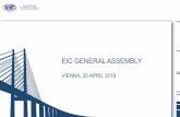 EIC GENERAL ASSEMBLY · EIC SPRING CONFERENCE 2018 GENERAL ASSEMBLY Vienna, 20 April 2018 5 Workshop on 24 March on “Construction Industry Transformation Programme” in Ethiopia