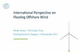 International Perspective on Floating Offshore Wind · 2017. 11. 22. · Offshore wind: Big challenge, big opportunity (2008) Technology Innovation Needs Assessment (2012) Cost Reduction