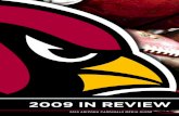 2009 IN REVIEW - National Football Leagueprod.static.cardinals.clubs.nfl.com/assets/docs/Season In Review.pdf2009 team milestones Arizona finished with a 10-6 record and won the NFC