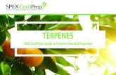 TERPENES - SPEX CertiPrep · Terpenes are classified based on the number of isoprene units they contain. Hemiterpenes have 5 carbons; monoterpenes have 10 carbons, sesquiterpenes